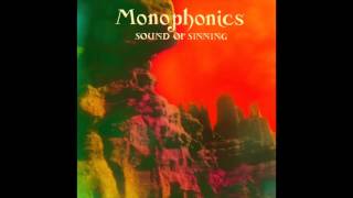 Monophonics  quotHanging Onquot Audio [upl. by Ylnevaeh244]