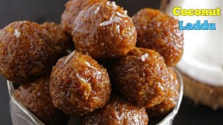 CoconutLaddu  కొబ్బరి ఉండలు  బెల్లం కొబ్బరి ఉండలు  Perfect Coconut Laddu  Festival Special [upl. by Narcho]