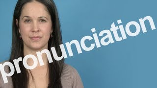 How to Pronounce PRONUNCIATION in American English [upl. by Acherman384]