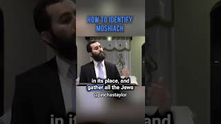 How to identify MOSHIACH [upl. by Ivetts]