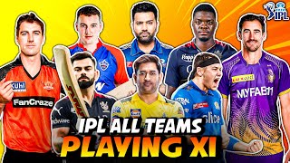 IPL 2024 ALL TEAM SQUAD amp PLAYING 11 🔥 [upl. by Lorn308]