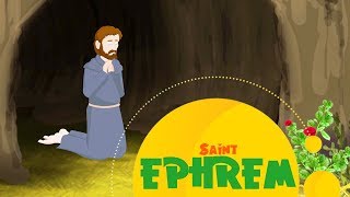 Story of Saint Ephrem  Stories of Saints  Episode 69 [upl. by Malonis]