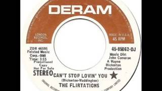 The FLIRTATIONS  Cant Stop Loving You 1970 [upl. by Nafri39]