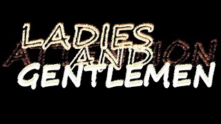 Attention Ladies And Gentlemen Sound Effect [upl. by Nwavahs873]