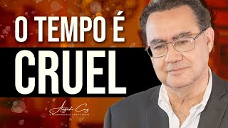 O Tempo é Cruel  Augusto Cury [upl. by Ettenahs]