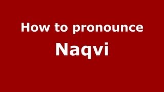 How to Pronounce Naqvi  PronounceNamescom [upl. by Olympia]