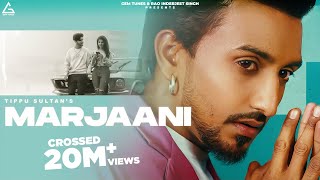 Marjaani Official Video  Tippu Sultan  Flop Likhari  Punjabi Song [upl. by Ferne]