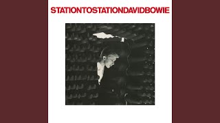 Station to Station 2016 Remaster [upl. by Burman]