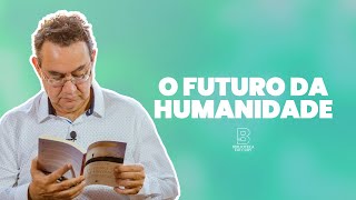 O Futuro da Humanidade  Biblioteca do Cury  Augusto Cury [upl. by Morgana625]