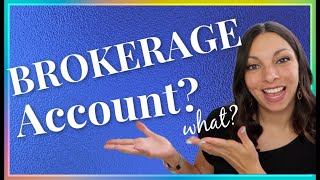 WHAT is a BROKERAGE ACCOUNT [upl. by Carisa299]