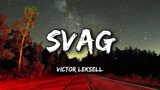 Victor Leksell  Svag Lyrics [upl. by Marley]