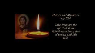 Lenten Prayer of St Ephraim the Syrian [upl. by Argyle]