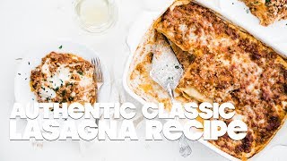 Lasagna Bolognese Recipe [upl. by Yras]