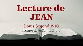 JEAN Bible Louis Segond 1910 [upl. by Royo]