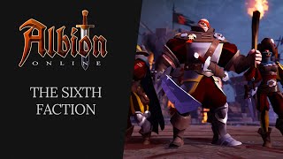 Albion Online  The Sixth Faction [upl. by Diehl]